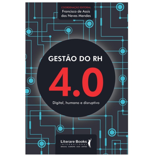 Gestão do RH 4.0 - Francisco de Assis das Neves Mendes
