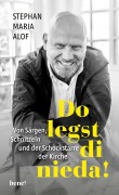 Cover-Bild zum Titel 'Do legst di nieda!' von 'Stephan Maria Alof'