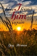 Cover-Bild zum Titel 'how I found him again' von 'Billy Remie'