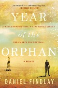 Cover-Bild zum Titel 'Year of the Orphan' von 'Daniel Findlay'