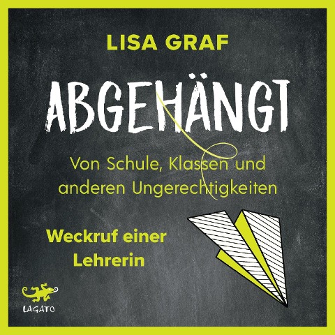 Abgehängt - Lisa Graf