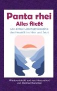 Cover-Bild zum Titel 'Panta rhei - Alles fließt' von 'Manfred Marschall'