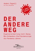 Der andere Weg - Anders Tegnell, Fanny Härgestam