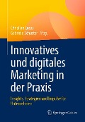 Cover-Bild zum Titel 'Innovatives und digitales Marketing in der Praxis' von ''