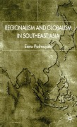 Cover-Bild zum Titel 'Regionalism and Globalism in Southeast Asia' von 'E. Palmujoki'