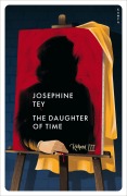 Cover-Bild zum Titel 'The Daughter of Time' von 'Josephine Tey'