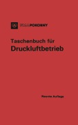Cover-Bild zum Titel 'Taschenbuch für Druckluftbetrieb' von ''