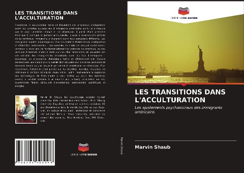LES TRANSITIONS DANS L'ACCULTURATION - Marvin Shaub