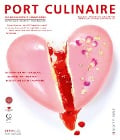 Cover-Bild zum Titel 'PORT CULINAIRE NO. SIXTY-ONE' von 'Thomas Ruhl, Ralf Bos, Jürgen Dollase, Evert Kornmayer'