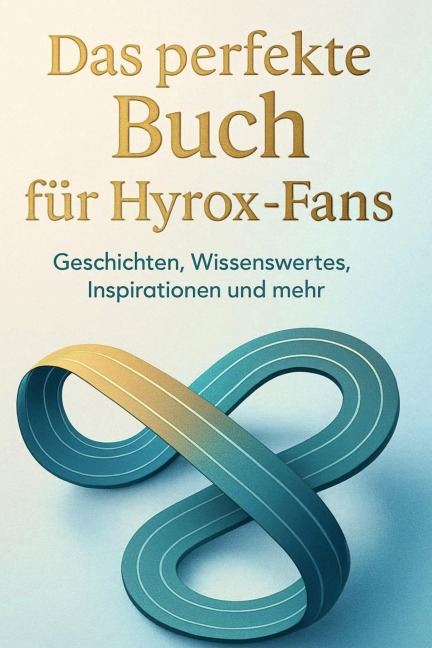 Das perfekte Buch für Hyrox-Fans - Julian Hofmann