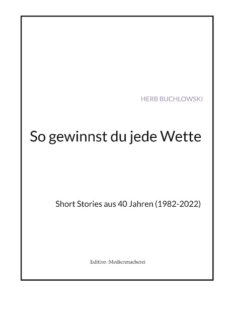 So gewinnst du jede Wette - Herb Buchlowski