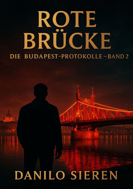 Rote Brücke Band 2 - Danilo Sieren