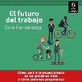 Cover-Bild zum Titel 'El futuro del trabajo' von 'Tino Fernandez'