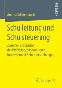 Cover-Bild zum Titel 'Schulleitung und Schulsteuerung' von 'Andrea Schmerbauch'