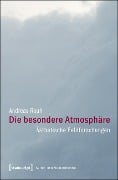 Die besondere Atmosphäre - Andreas Rauh