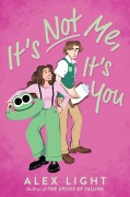 Cover-Bild zum Titel 'It's Not Me, It's You' von 'Alex Light'