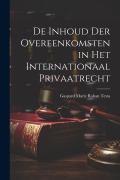 Cover-Bild zum Titel 'De Inhoud Der Overeenkomsten in Het Internationaal Privaatrecht' von 'Gaspard Marie Raban Testa'
