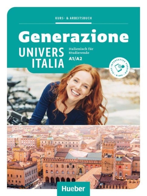 Generazione UniversItalia A1/A2. Kurs- und Arbeitsbuch plus interaktive Version - Elena Carrara, Gianluca Pedrotti, Sergio Ospazi, Anna Castelli, Marinella Vannini