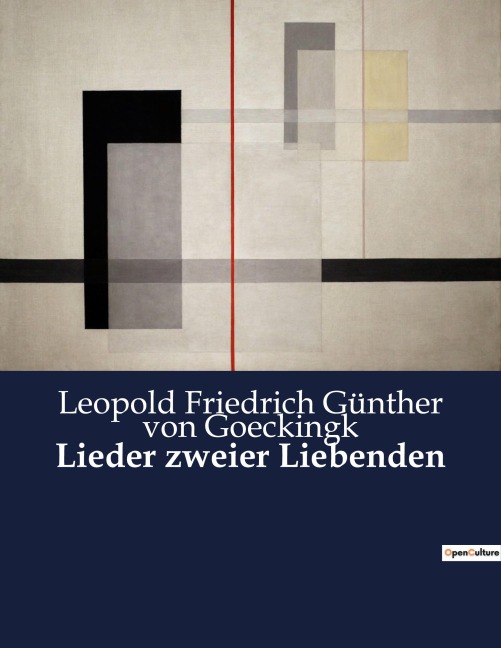 Lieder zweier Liebenden - Leopold Friedrich Günther von Goeckingk