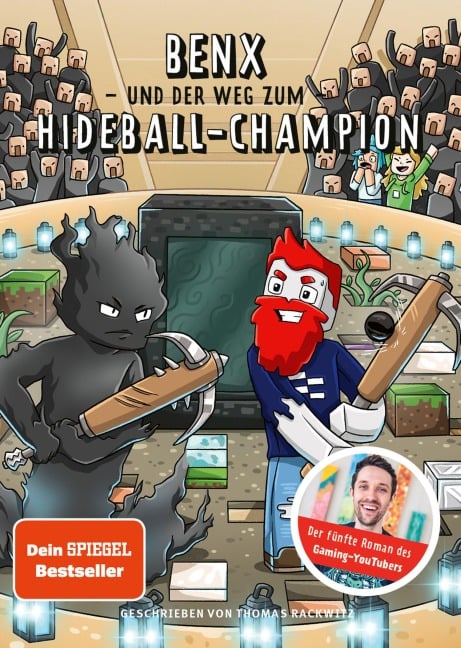 Benx und der Weg zum Hideball-Champion - Thomas Rackwitz, Benx