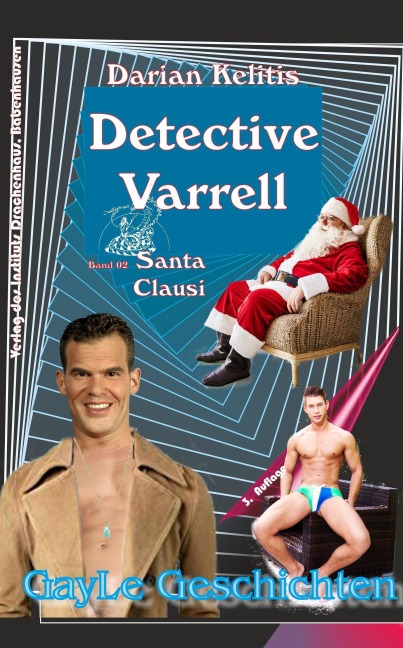 Detective Varrell ,Santa Clausi - Darian Kelitis