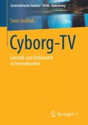 Cover-Bild zum Titel 'Cyborg-TV' von 'Sven Stollfuß'
