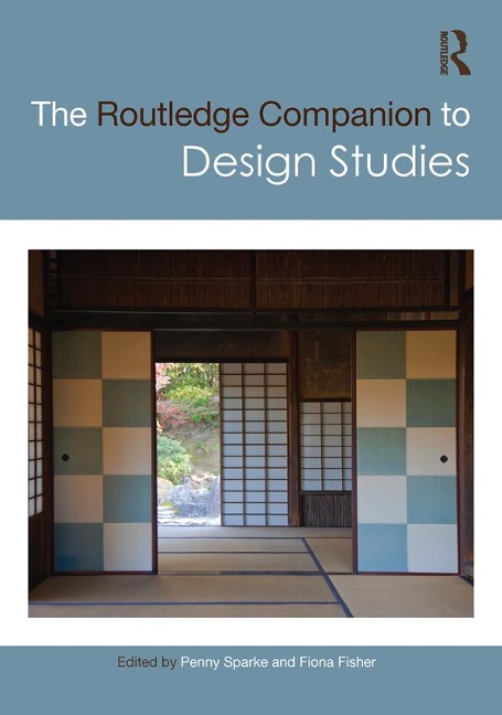 The Routledge Companion to Design Studies - 