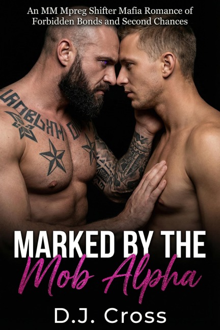 Marked By The Mob Alpha - D. J. Cross
