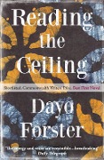 Cover-Bild zum Titel 'Reading The Ceiling' von 'Dayo Forster'