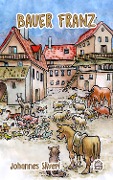 Cover-Bild zum Titel 'Bauer Franz' von 'Johannes Silveri'