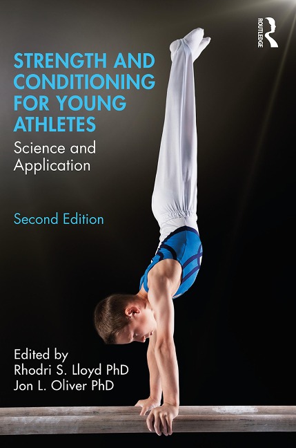 Strength and Conditioning for Young Athletes - 