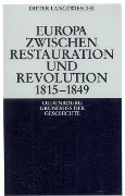 Europa zwischen Restauration und Revolution 1815-1849 - Dieter Langewiesche