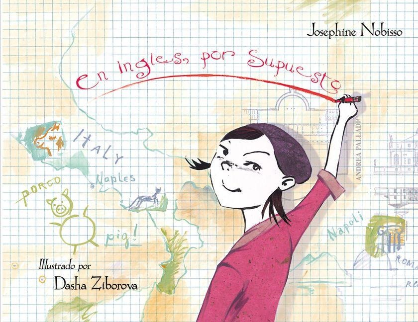 En Inglés, Por Supuesto - Josephine Nobisso