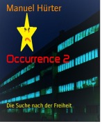 Cover-Bild zum Titel 'Occurrence 2' von 'Manuel Hürter'