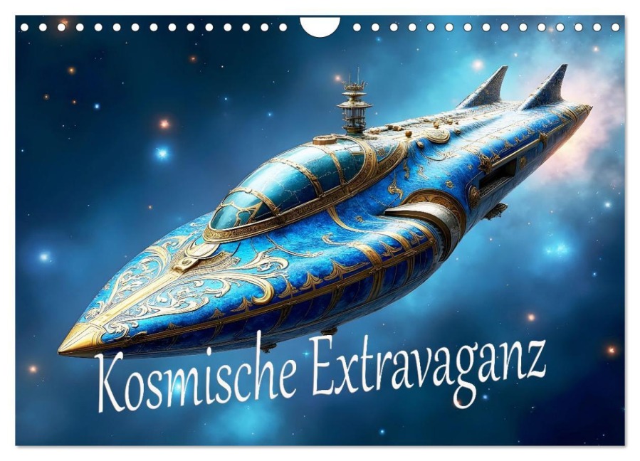 Kosmische Extravaganz (Wandkalender 2026 DIN A4 quer), CALVENDO Monatskalender - Dusanka Djeric