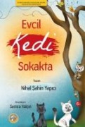 Evcil Kedi Sokakta - Nihal sahin Yapici