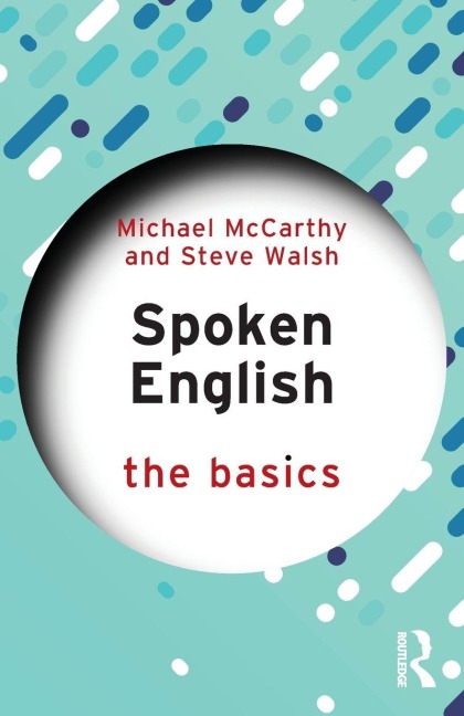 Spoken English - Michael Mccarthy, Steve Walsh