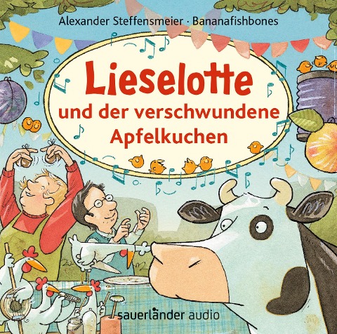 Lieselotte und der verschwundene Apfelkuchen - Alexander Steffensmeier, Bananafishbones, Bananafishbones