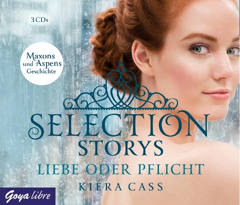 Selection Storys. Liebe oder Pflicht - Kiera Cass