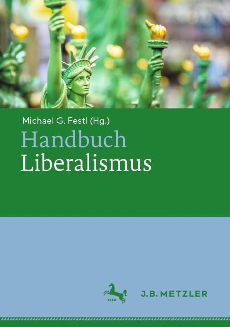 Handbuch Liberalismus - 
