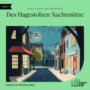 Cover-Bild zum Titel 'Des Hagestolzen Nachtmütze' von 'Hans Christian Andersen'