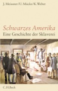 Cover-Bild zum Titel 'Schwarzes Amerika' von 'Jochen Meissner, Klaus Weber, Ulrich Mücke'