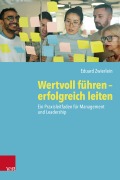 Cover-Bild zum Titel 'Wertvoll führen - erfolgreich leiten' von 'Eduard Zwierlein'