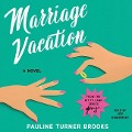Cover-Bild zum Titel 'Marriage Vacation' von 'Pauline Turner Brooks'