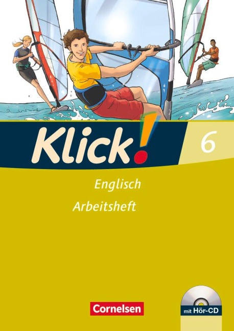 Klick! Englisch 6: 10. Schuljahr. Arbeitsheft mit Hör-CD - Beate Lindemann, Brigitta Strube