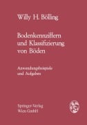 Cover-Bild zum Titel 'Bodenkennziffern und Klassifizierung von Böden' von 'Willy H. Bölling'