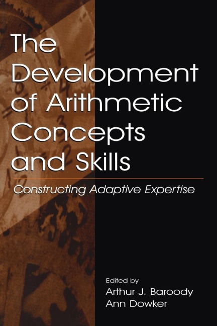 The Development of Arithmetic Concepts and Skills - 