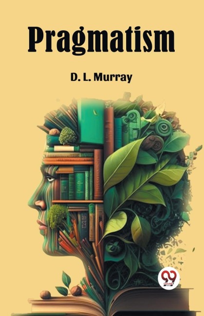 Pragmatism - D. L. Murray