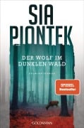 Cover-Bild zum Titel 'Der Wolf im dunklen Wald' von 'Sia Piontek'