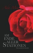Cover-Bild zum Titel 'Am Ende aller Stationen' von 'Ada Mea'